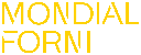 MONDIAL FORNI